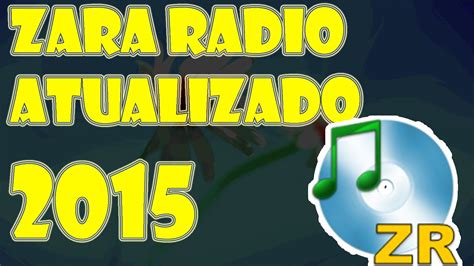 Baixar Instalar e Usar o Zara Radio Completíssimo 2015 YouTube