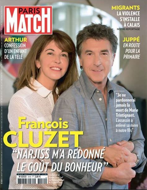 Fran Ois Cluzet Propos De Sa Femme Narjiss Pour Elle J Aurais