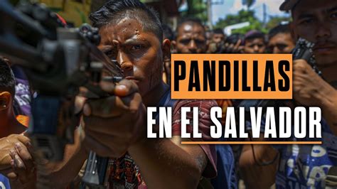 Pandillas en El Salvador Impacto Sociopolítico y Psicológico y la