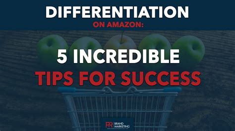 Differentiation On Amazon How To Make Your Product Stand Out PR