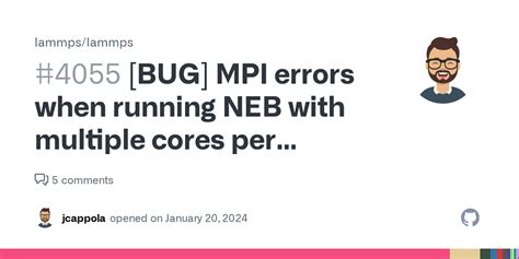 Bug Mpi Errors When Running Neb With Multiple Cores Per Replica