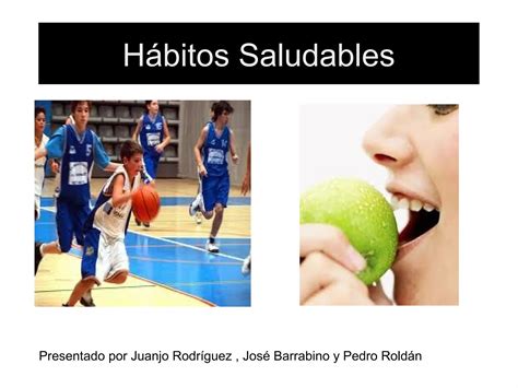 Hábitos saludables prueba PPT