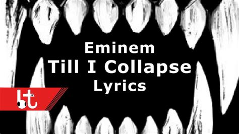 Eminem Till I Collapse Lyrics Youtube