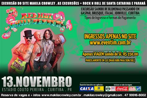 RED HOT CHILI PEPPERS CURITIBA Makila Crowley