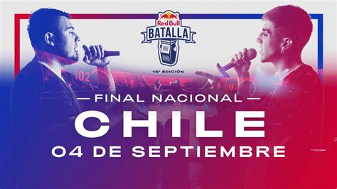 Final Nacional Chile 2021 Red Bull Batalla Youtube