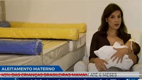 Jornalista Amamenta Beb Durante A Reportagem E Quebra Tabus Cinthia