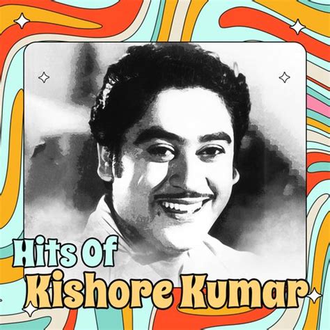 Hits Of Kishore Kumar Songs Download - Free Online Songs @ JioSaavn