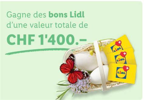 Lidl Gagnez Des Bons LIDL D Une Valeur Totale De 1400 CHF RADIN Ch