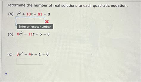 Solved Determine The Number Of Real Solutions To Each