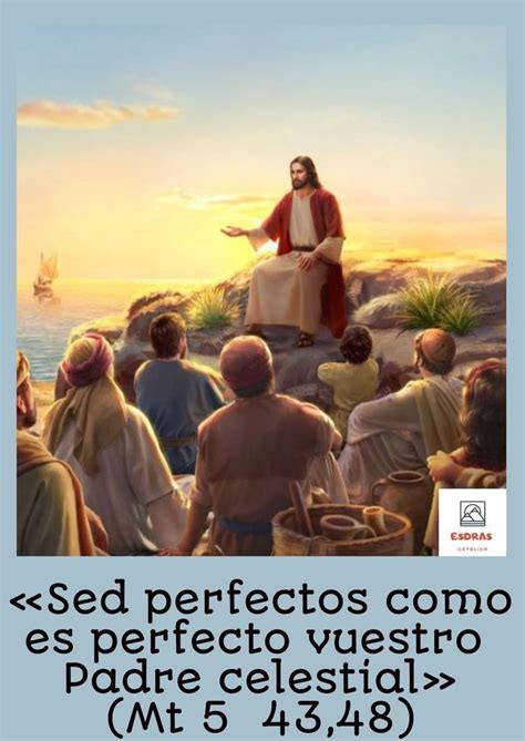 Sed Perfectos Como Es Perfecto Vuestro Padre Celestial Movie