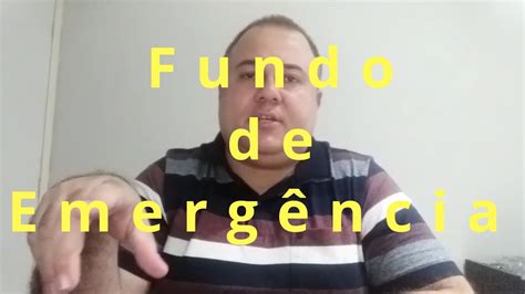 Fundo De EmergÊncia Aprenda A Fazer Sua Reserva De Emergência Youtube