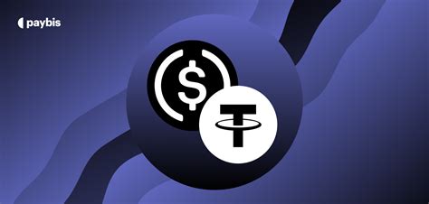 Usdc Vs Usdt Comprehensive Comparison Of Usd Coin And Tether Paybis