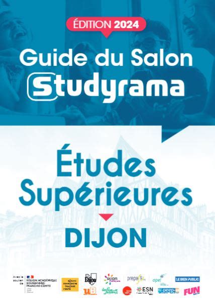 Salon Studyrama des Etudes Supérieures de Dijon Du 17 au 18 Novembre