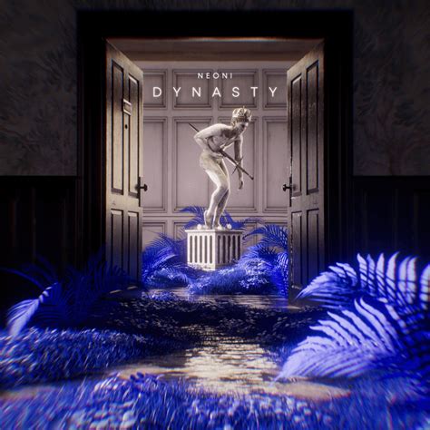 Neoni – Dynasty Lyrics | Genius Lyrics