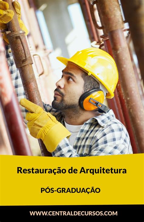 Central De Cursos P S Gradua O Arquitetura Urbanismo Restaura O De