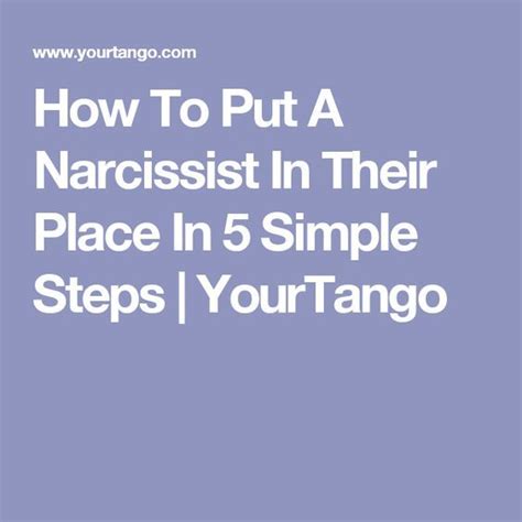 5 Smart Simple Steps On Disarming A Narcissist And How To Put Them In Their Place Narcissistic