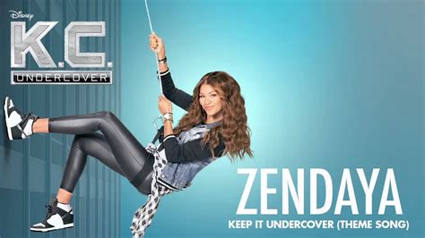 Keep It Undercover Zendaya Tema De Abertura De Agente K C YouTube