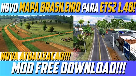 Novo MAPA BRASILEIRO Para ETS2 1 48 YouTube