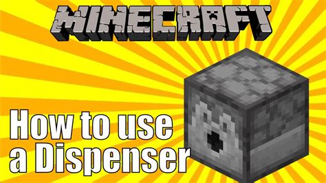 How To Use A Dispenser In Minecraft Youtube