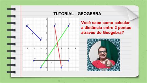 Você Sabe Calcular A Distância Entre 2 Pontos Pelo Geogebra Youtube