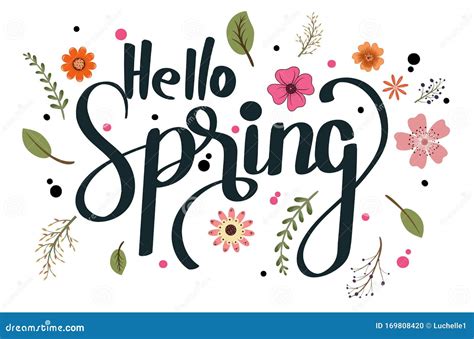 Hello Spring With Decorative Handwritten Lettering Flowers And Leaves