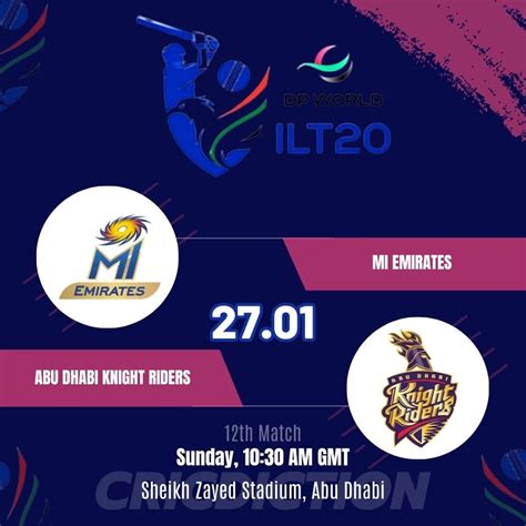 Match Preview MI Emirates Vs Abu Dhabi Knight Riders ILT20 2024