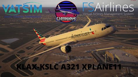 Xplane Vatsim Klax Kslc Tollis A Va Flight All American