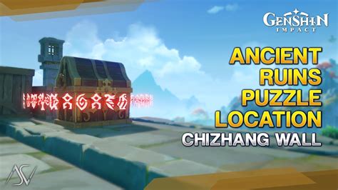 Ancient Ruins Puzzle Location Unlock Precious Chest Chizhang Wall