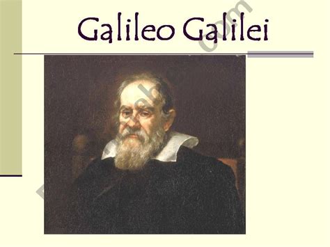 Esl English Powerpoints Great Scientists Galileo Galilei