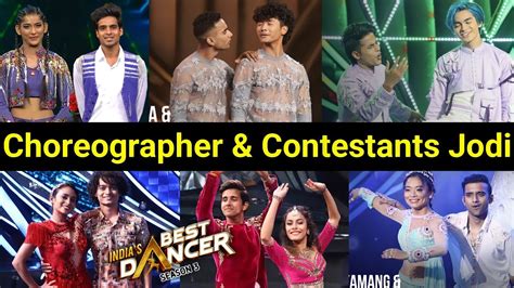 Choreographer Contestants Jodi Of India S Best Dancer Season Ibd