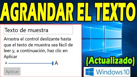 COMO CAMBIAR EL TAMAÑO DE LA LETRA TEXTO EN WINDOWS 10 Aumentar o