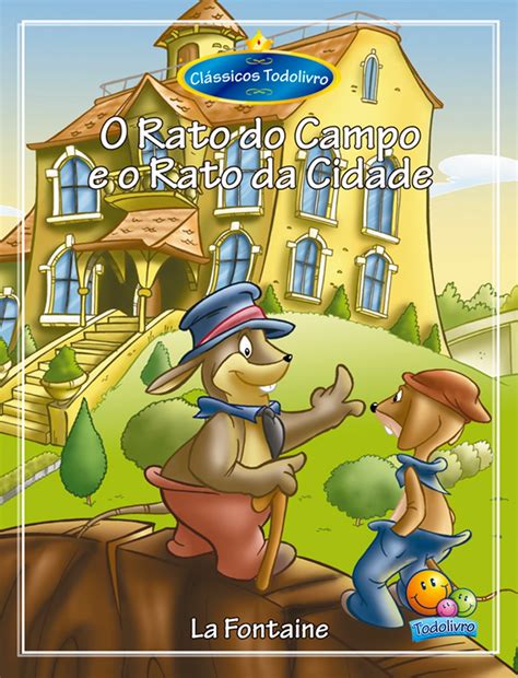 O Rato Do Campo E O Rato Da Cidade Roberto Belli Epub