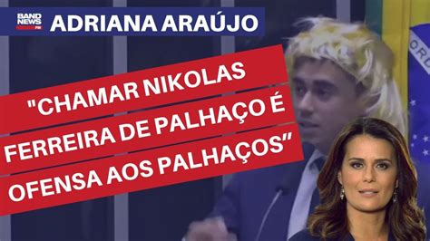 Chamar Nikolas Ferreira De Palha O Ofensa Aos Palha Os Adriana