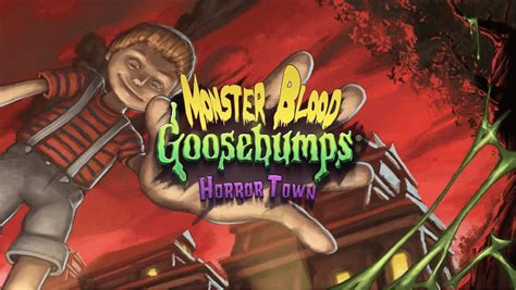 Goosebumps Monster Blood Event | Pixowl – Mobile Games Studio