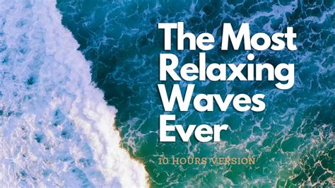 𝐁𝐋𝐔𝐄 𝐏𝐎𝐓𝐈𝐎𝐍 The Most Relaxing Waves Ever 10 Hours Version Ocean