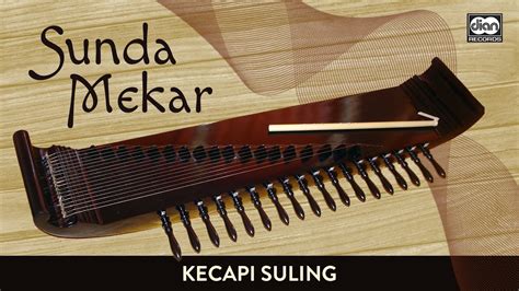 Kecapi Suling Dangiang Parahiangan Sunda Mekar Official Music Video