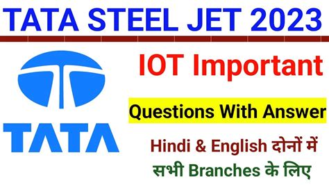 Tata Steel Jet IOT Important Questions For All Branches Tata Steel