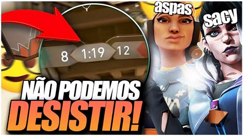 NÃO PODEMOS DESISTIR DOS DESAFIOS DAS RANKEADAS Ft ASPAS YouTube