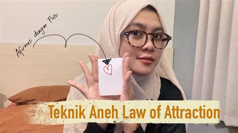 Law Of Attraction Dengan Foto Loa Sebelum Tidur Youtube