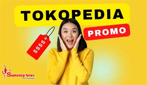 Update Kode Promo Dan Voucher Tokopedia Februari Potongan