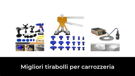 46 Migliori Tirabolli Per Carrozzeria Nel 2022 Secondo 887 Esperti