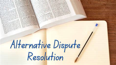 Adr What Is Alternative Dispute Resolution