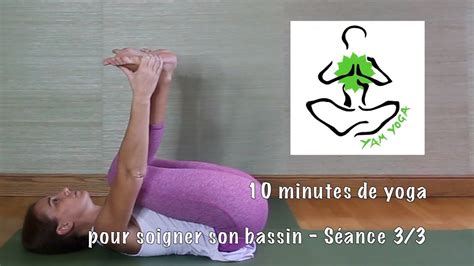 Pratique 43 10 Minutes De Yoga Pour Soigner Son Corps Et Son Esprit