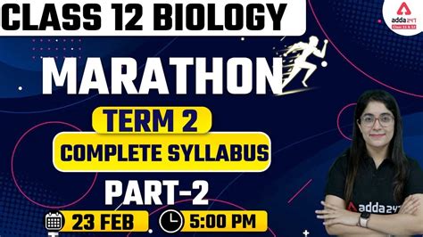 Class 12 Biology Marathon Term 2 Biology Complete Syllabus In One