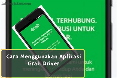 5 Cara Menggunakan Aplikasi Grabbike Driver Buat Mitra Baru - Tip Kerja