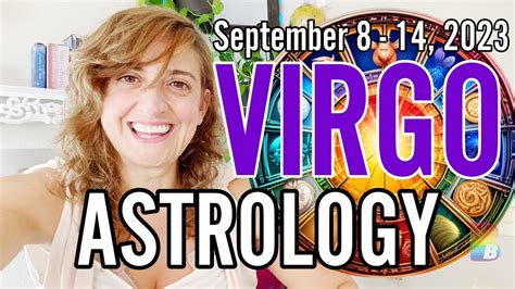 ♍️ Virgo Week Ahead Astrology ♍️ September 8 14 2023 Virgo Weekahead Astrology Youtube