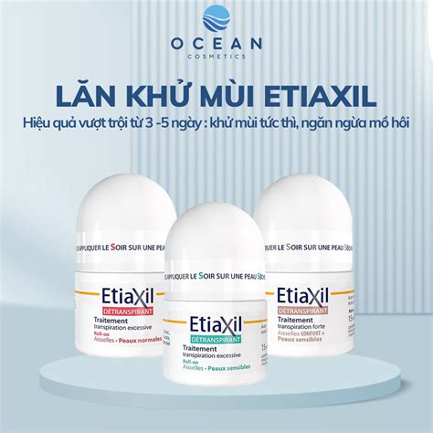 Lăn khử mùi Etiaxil 15ml Lăn khử mùi mồ hôi hiệu quả không gây ố vàng