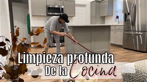 Limpieza profunda de la cocina Motívate a limpiar Limpia Conmigo