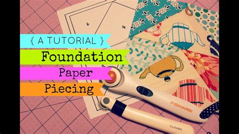 Tutorial Foundation Paper Piecing 3and3quarters Youtube