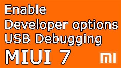 Enable Developer Options And Usb Debugging Mode In Miui Redmi Note